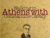 Walking In Athens With Constantine Cavafy