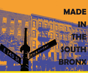 Made In The South Bronx 300 x 250