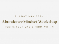 Abundance Mindset Workshop | Ignite Your Magic From Within