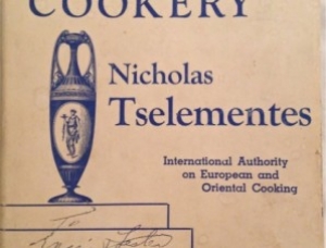 The Tselementes Effect On Greek Cooking