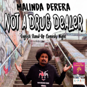 English Stand-Up Comedy Night: 'Not a Drug Dealer' by Malinda Perera!