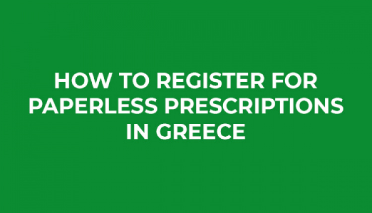 How To Register For Paperless Prescriptions In Greece