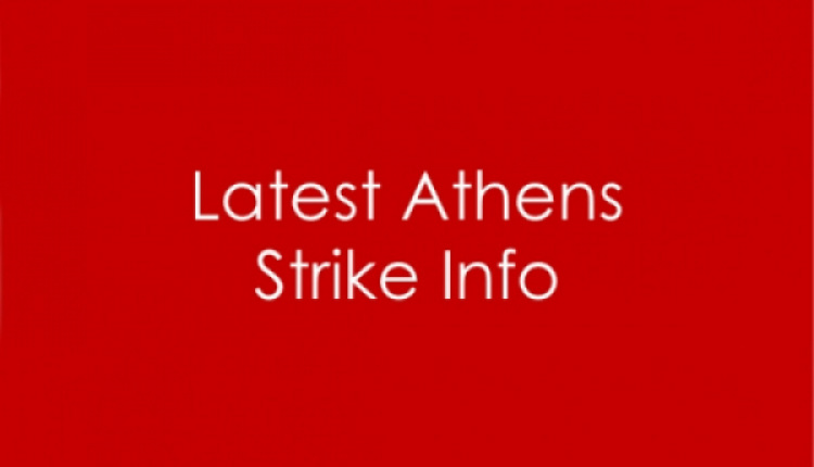Latest News On Strikes In Athens