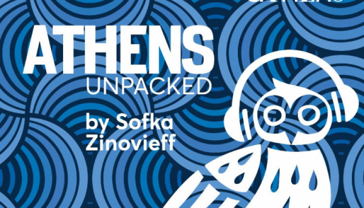 Athens Unpacked - A Podcast Series From This Is Athens