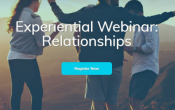 Experiential Webinar: Relationships
