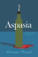 Aspasia: A Suspenseful Story Of Survival & Strength